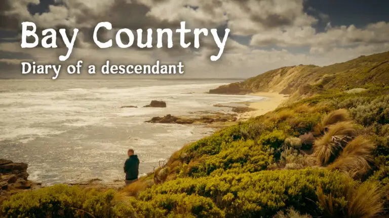Bay Country: Diary of a descendant